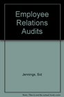 Employee Relations Audits