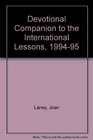 Devotional Companion to the International Lessons 199495