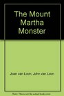 The Mount Martha Monster