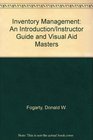 Inventory Management An Introduction/Instructor Guide and Visual Aid Masters