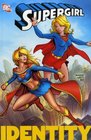 Supergirl Vol 3 Identity