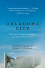 Oklahoma City What the Investigation Missedand Why It Still Matters