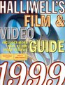 Halliwell's Film  Video Guide 1999