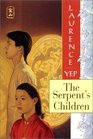The Serpent's Children (Golden Mountain Chronicles, Bk 1)