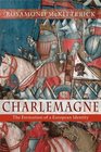Charlemagne The Formation of a European Identity