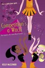 Competition's a Witch (Salem Witch, Bk 2)