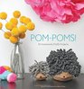 PomPoms 25 Awesomely Fluffy Projects