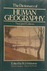 The Dictionary of Human Geography