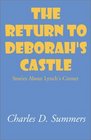 The Return to Deborah's Castle