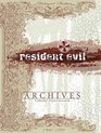 Resident Evil(R) Archives