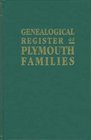 Genealogical Register of Plymouth Families