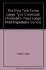 The New York Times Large Type Cookbook