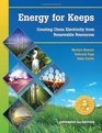 Energy for Keeps Creating Clean Electricity from Renewable Resources