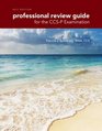 Professional Review Guide for CCSP Examinations 2017