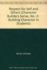 Character Builders  Respect for Self and Others