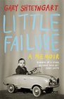 Little Failure A Memoir