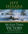 No Less Than Victory A Novel of WWII