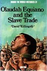 Olaudah Equiano and the slave trade