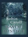 Bayou Justice