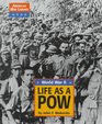 American War Library  Life as a POW World War II