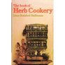 Book of Herb Cookery