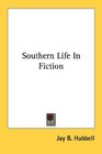 Southern Life In Fiction