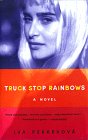 Truck Stop Rainbows