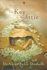 The Key in the Attic (Annie's Attic Mysteries)