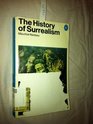THE HISTORY OF SURREALISM