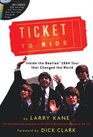 TICKET TO RIDE INSIDE THE BEATLES' 1964 TOUR THAT CHANGED THE WORLD