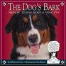 The Dog's Bark Simple Truths from a Wise Pet