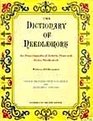 The dictionary of needlework An encyclopaedia of artistic plain and fancy needlework