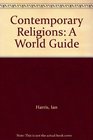 Contemporary Religions A World Guide