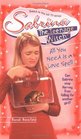 All You Need Is a Love Spell (Sabrina the Teenage Witch, 7)