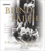 Blind Faith: The Miraculous Journey of Lula Hardaway, Stevie Wonder's Mother (Audio CD) (Abridged)
