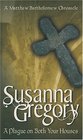 A Plague On Both Your Houses (Matthew Bartholomew Chronicle, Bk 1)