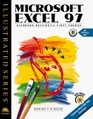 Microsoft Excel 97  Illustrated Standard Edition A First Course