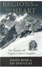 Regions of the Heart : The Triumph and Tragedy of Alison Hargreaves