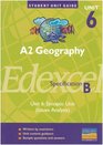 A2 Geography Unit 6 Edexcel Specification B Synoptic Unit  Unit 6