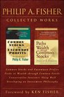 Philip Fisher Investment Classics Collected Works of the Father of Growth Investing