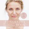 The Longevity Book The Biology of Resilience the Privilege of Time and the New Science of Aging