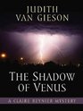 The Shadow Of Venus A Claire Reynier Mystery