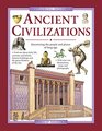 Ancient Civilizations Discovering the People and Places of Long Ago