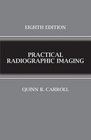 Practical Radiographic Imaging