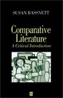 Comparative Literature A Critical Introduction