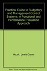 A practical guide to budgetary and management control systems A functional and performance evaluation approach