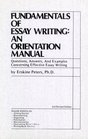 Fundamentals of Essay Writing An Orientation Manual