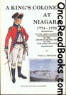 King's Colonel at Niagara 17741776 Lt Col John Caldwell and the Beginnings of the American Revolution on the New York Frontier