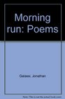 Morning run Poems
