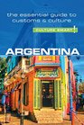 Argentina  Culture Smart The Essential Guide to Customs  Culture